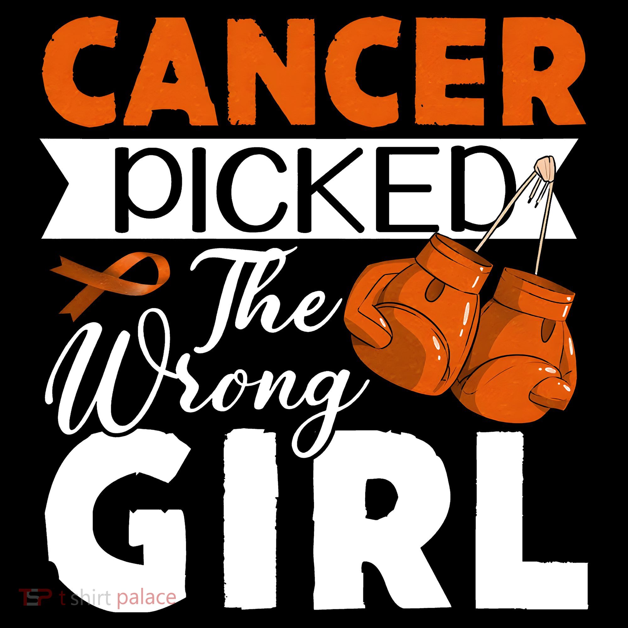 Leukemia Picked The Wrong Girl Women's T-Shirt