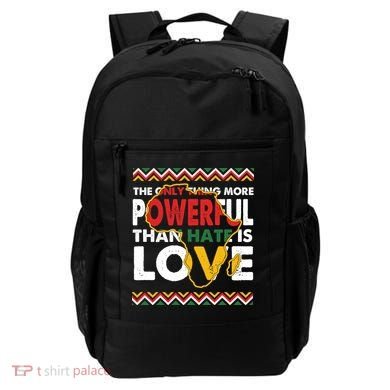 Love Powerful Than Hate Black History Month Backpack