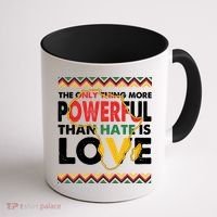 Love Powerful Than Hate Black History Month Coffee Mug thumb 1