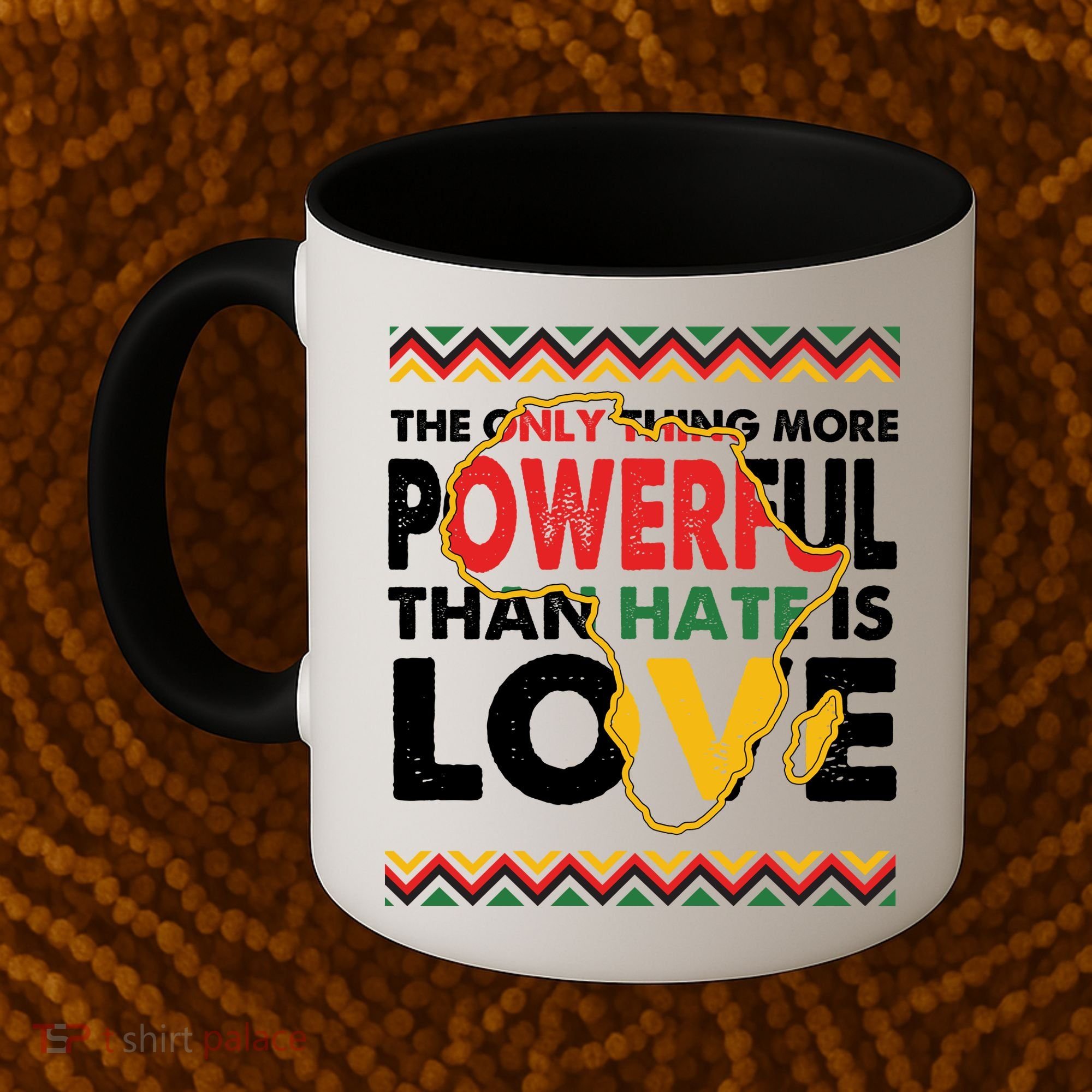 Love Powerful Than Hate Black History Month Coffee Mug