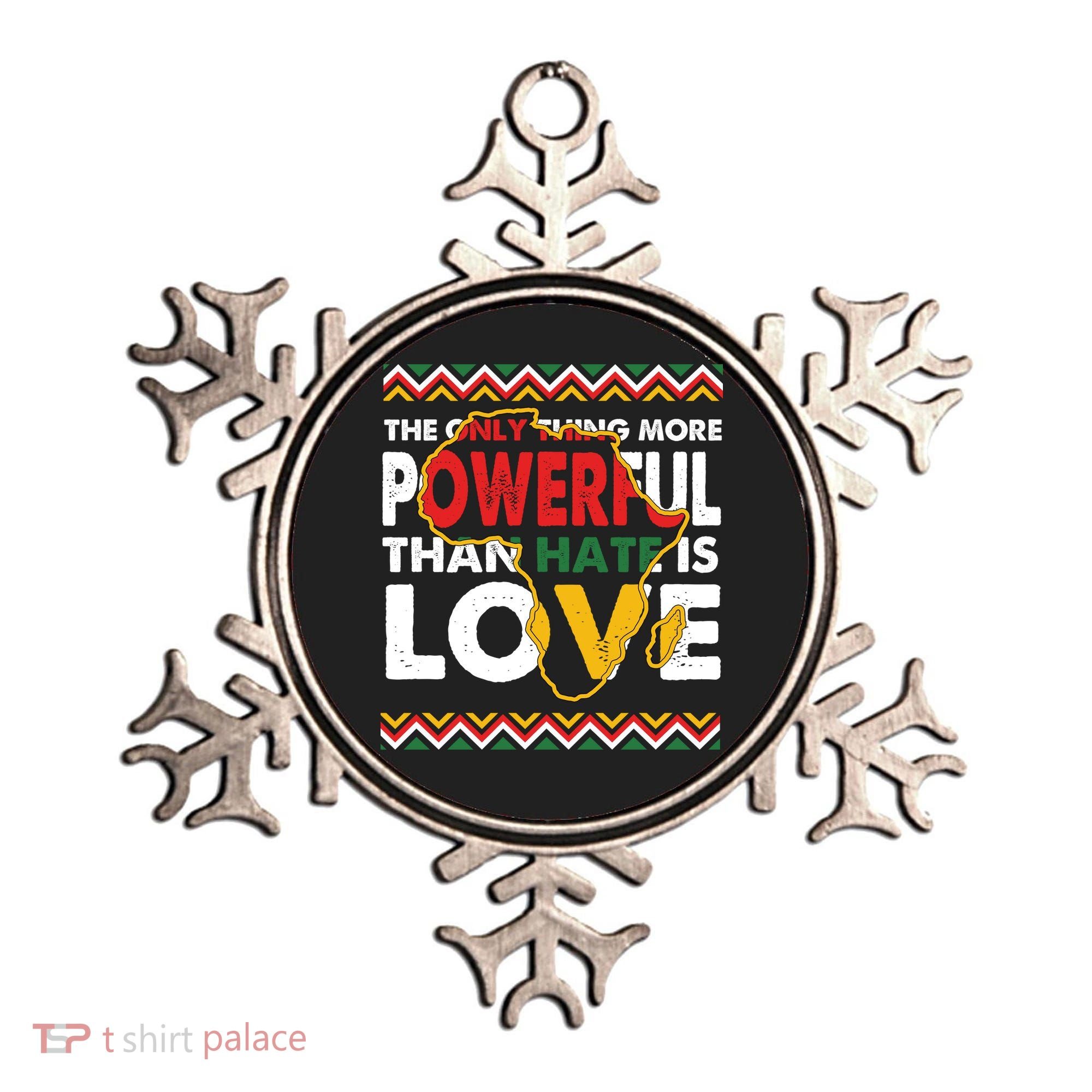 Love Powerful Than Hate Black History Month Ornament