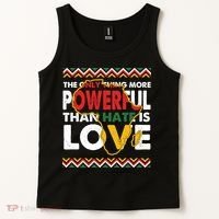 Love Powerful Than Hate Black History Month Tank Top thumb 2