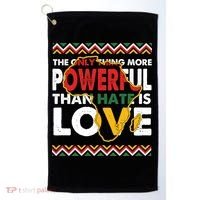 Love Powerful Than Hate Black History Month Golf Towel thumb 0