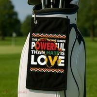 Love Powerful Than Hate Black History Month Golf Towel thumb 2