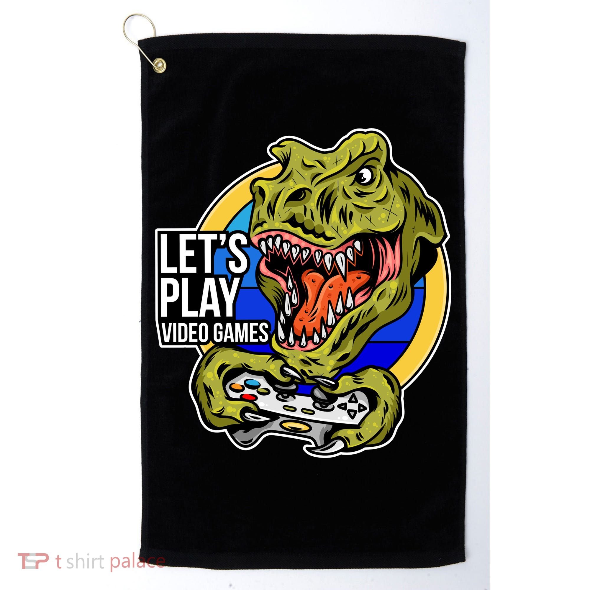 Lets Play Video Games T Rex Golf Towel