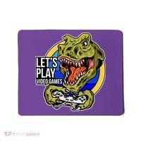 Lets Play Video Games T Rex Mousepad thumb 0