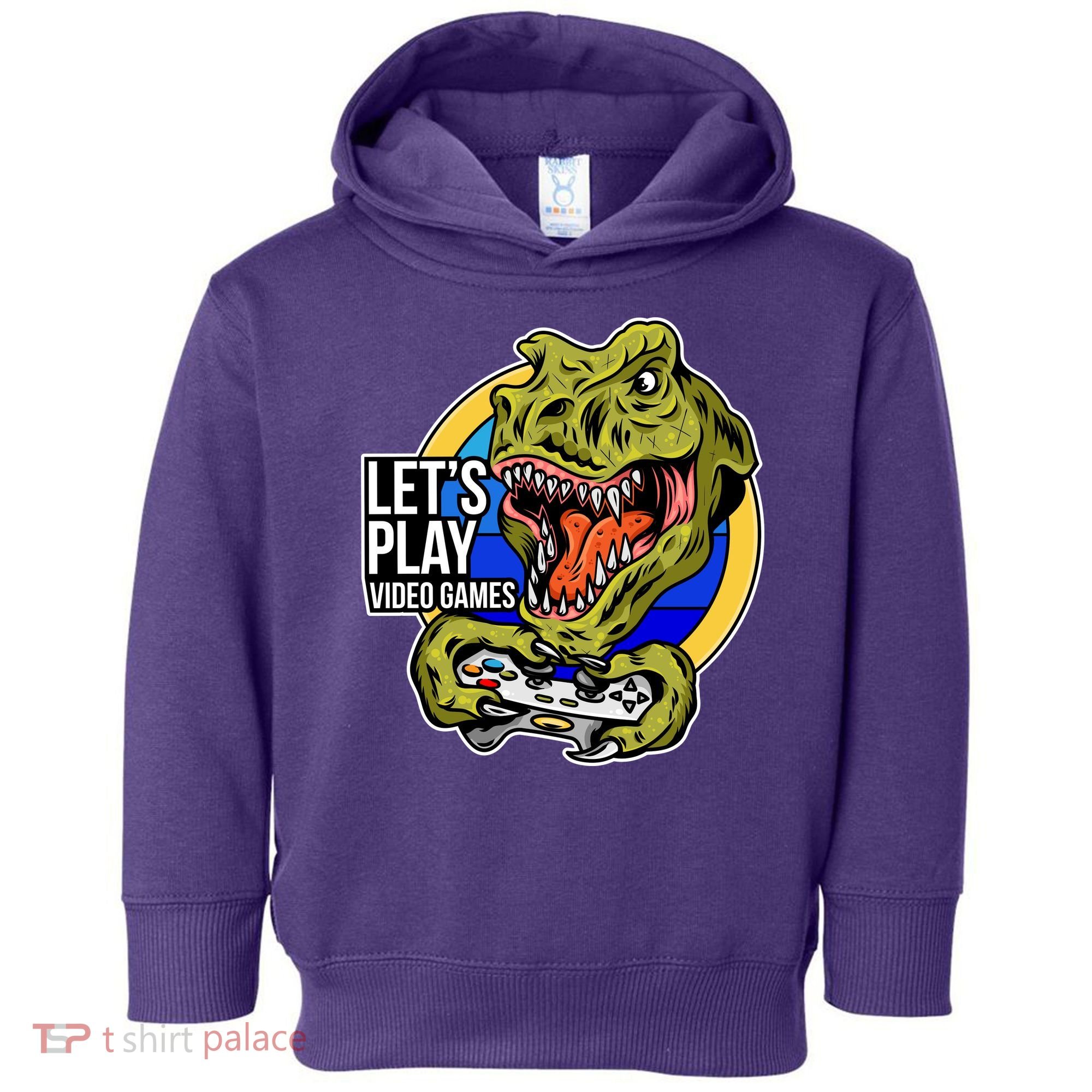 Lets Play Video Games T Rex Toddler Hoodie