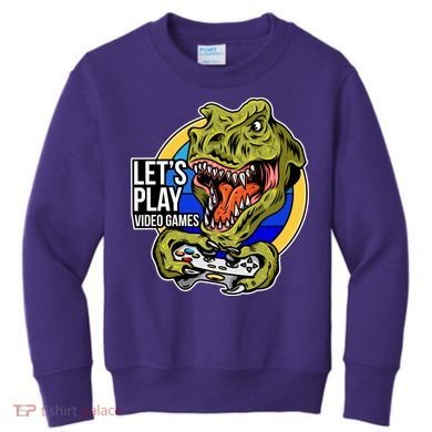 Lets Play Video Games T Rex Kids Sweatshirt