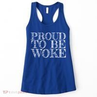 Leftist Politically Well Informed Socialist Proud To Be Woke Gift Women's Tank Top thumb 0