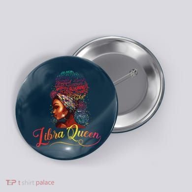 Libra Queen Afro Women September October Melanin Birthday Button