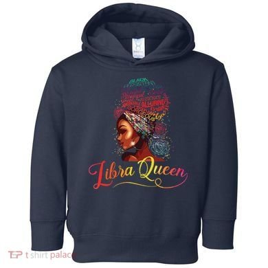 Libra Queen Afro Women September October Melanin Birthday Toddler Hoodie