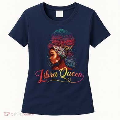 Libra Queen Afro Women September October Melanin Birthday Women's T-Shirt