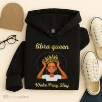 Libra Queens Black Queen September October Birthday Hoodie thumb 4