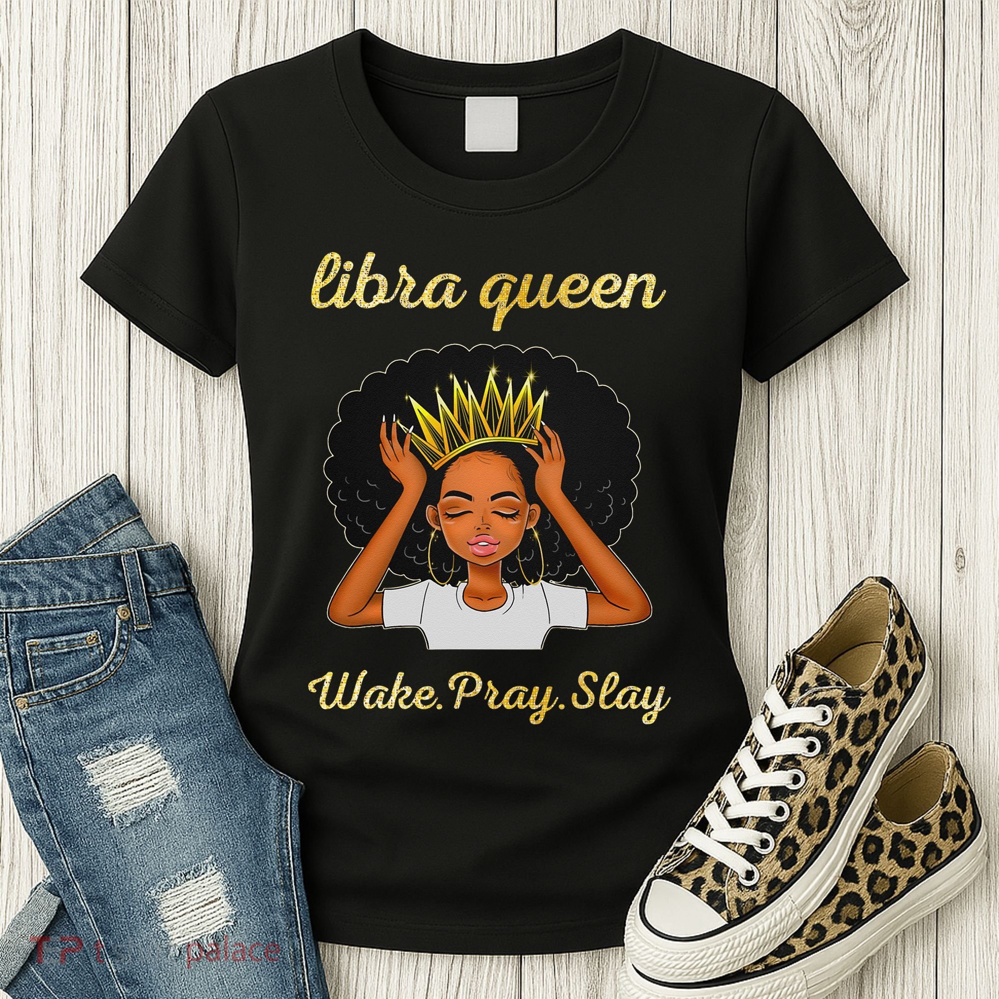Libra Queens Black Queen September October Birthday Women's T-Shirt