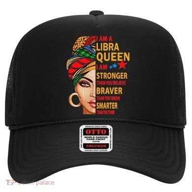 Libra Queen I Am Stronger Birthday Gift For Libra Zodiac Hat