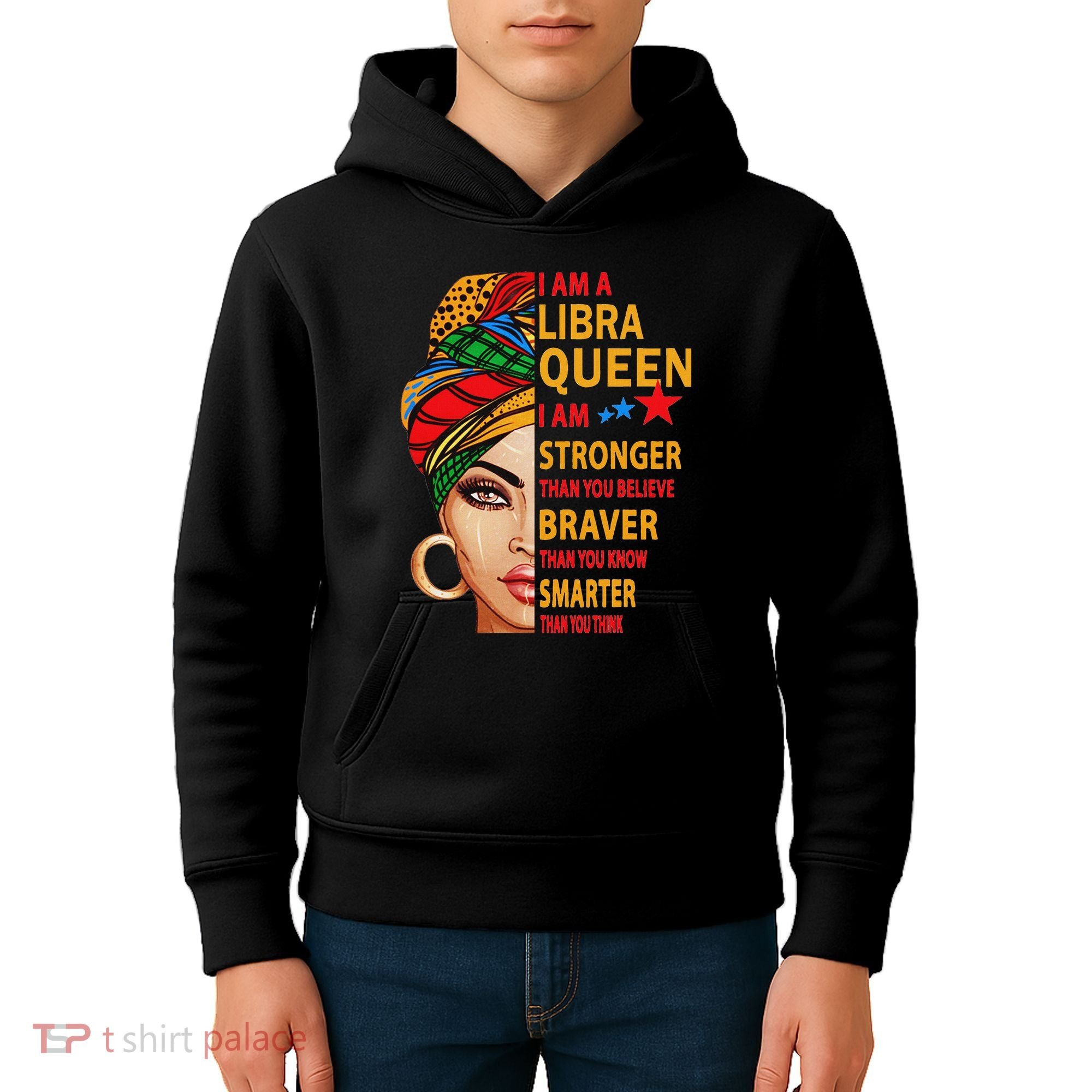 Libra Queen I Am Stronger Birthday Gift For Libra Zodiac Kids Hoodie