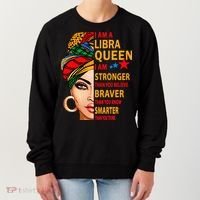 Libra queen I am stronger birthday gift for Libra zodiac Women's Sweatshirt thumb 0