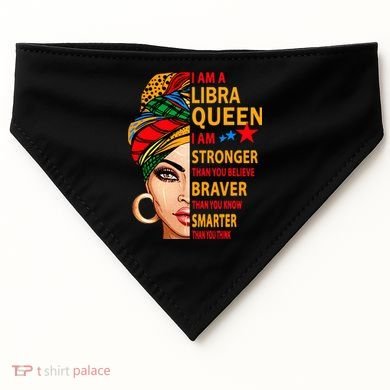 Libra queen I am stronger birthday gift for Libra zodiac USA-Made Doggie Bandana