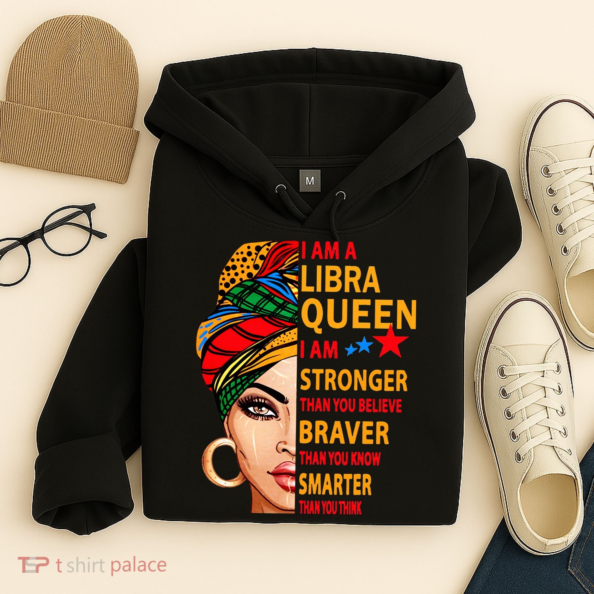 Libra queen I am stronger birthday gift for Libra zodiac Hoodie