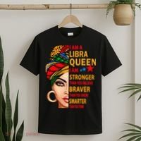 Libra queen I am stronger birthday gift for Libra zodiac T-Shirt thumb 2