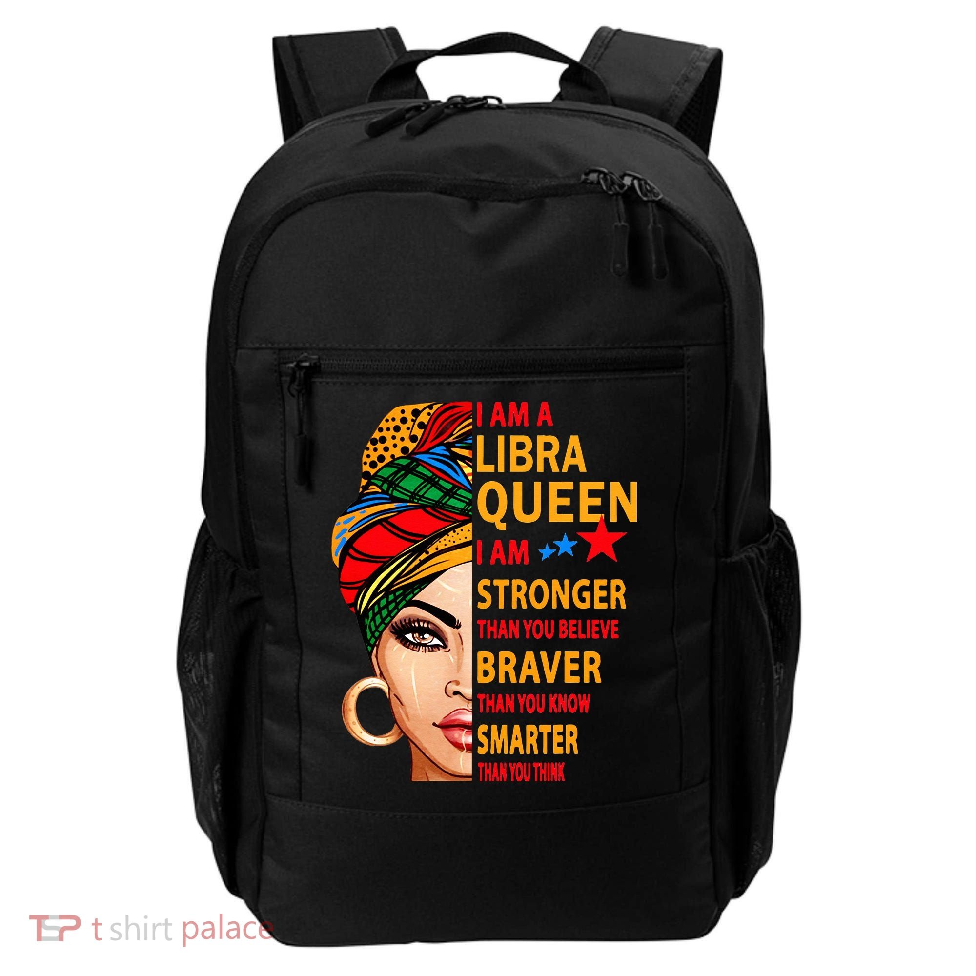 Libra queen I am stronger birthday gift for Libra zodiac Backpack