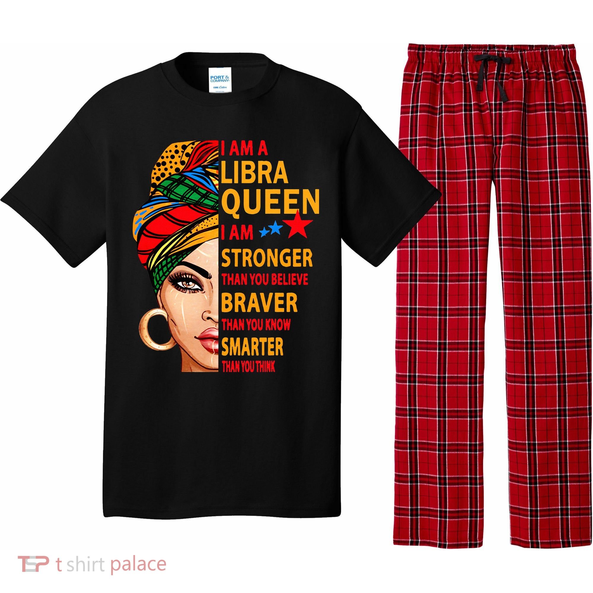 Libra queen I am stronger birthday gift for Libra zodiac Pajama Set