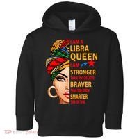 Libra queen I am stronger birthday gift for Libra zodiac Toddler Hoodie thumb 0