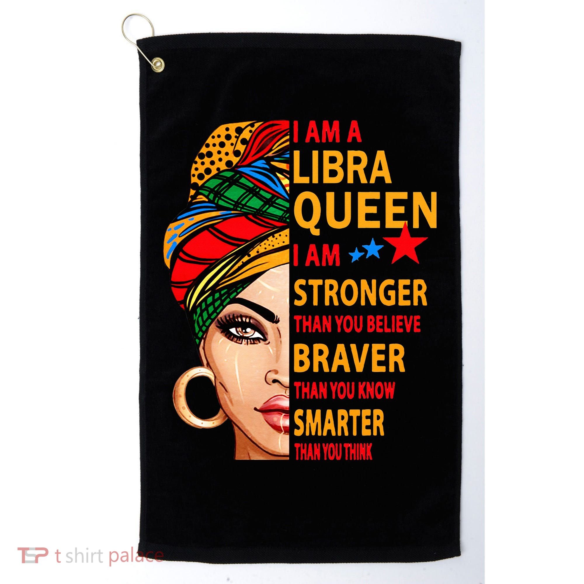 Libra queen I am stronger birthday gift for Libra zodiac Golf Towel
