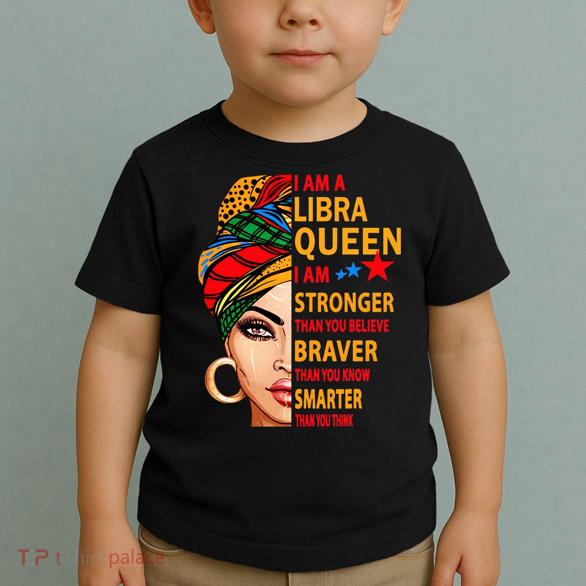 Libra queen I am stronger birthday gift for Libra zodiac Toddler T-Shirt