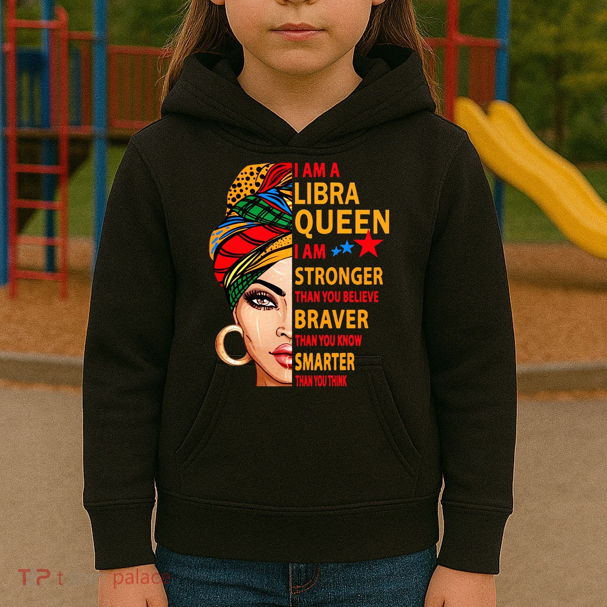 Libra queen I am stronger birthday gift for Libra zodiac Kids Hoodie