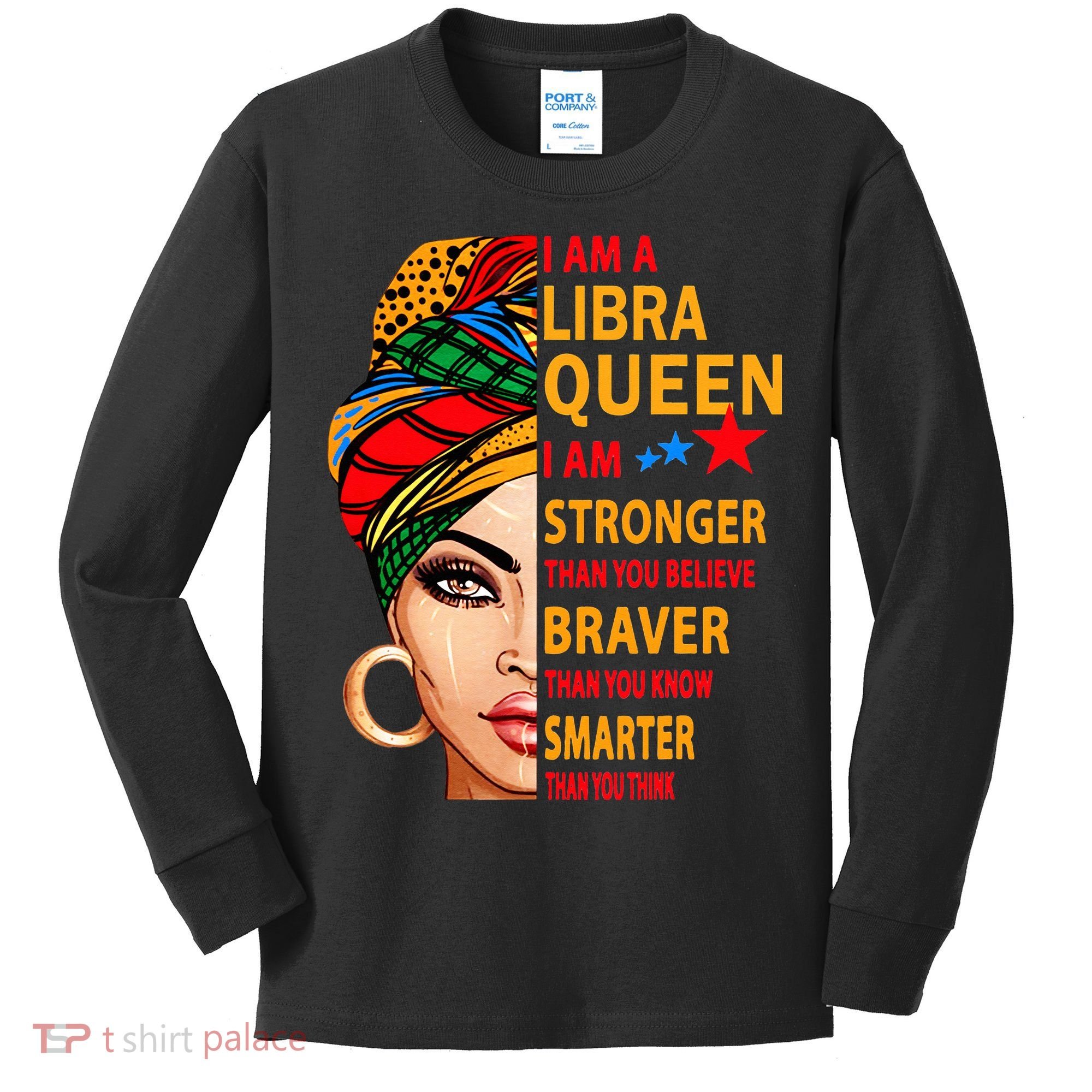 Libra queen I am stronger birthday gift for Libra zodiac Kids Long Sleeve Shirt