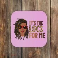 Locs Queen It Is The Locs For Black Woman Juneteenth Coaster thumb 0