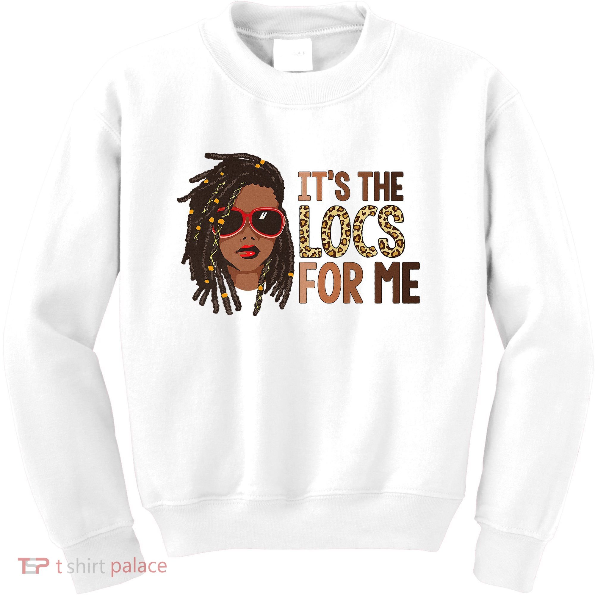 Locs Queen It Is The Locs For Black Woman Juneteenth Kids Sweatshirt