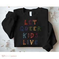 Let Queer K.I.D.S Live Protect Non Binary Sweatshirt thumb 2