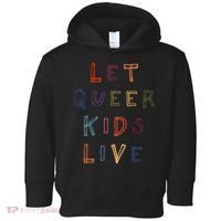 Let Queer K.I.D.S Live Protect Non Binary Toddler Hoodie thumb 0