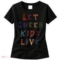 Let Queer K.I.D.S Live Protect Non Binary Women's T-Shirt thumb 0