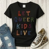 Let Queer K.I.D.S Live Protect Non Binary Women's T-Shirt thumb 3