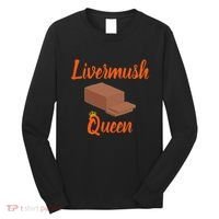 Livermush Queen North Carolina Food Long Sleeve Shirt thumb 0