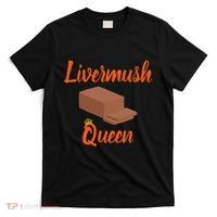 Livermush Queen North Carolina Food T-Shirt thumb 0