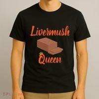 Livermush Queen North Carolina Food T-Shirt thumb 3