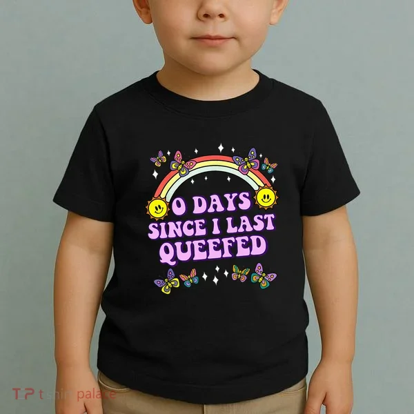 Love Queefing Queef Funny Queefed Embarrassing Toddler T-Shirt