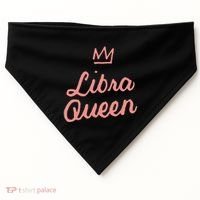 Libra Queen September Or October Birthday Zodiac Funny Gift USA-Made Doggie Bandana thumb 0