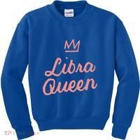 Libra Queen September Or October Birthday Zodiac Funny Gift Kids Sweatshirt thumb 0