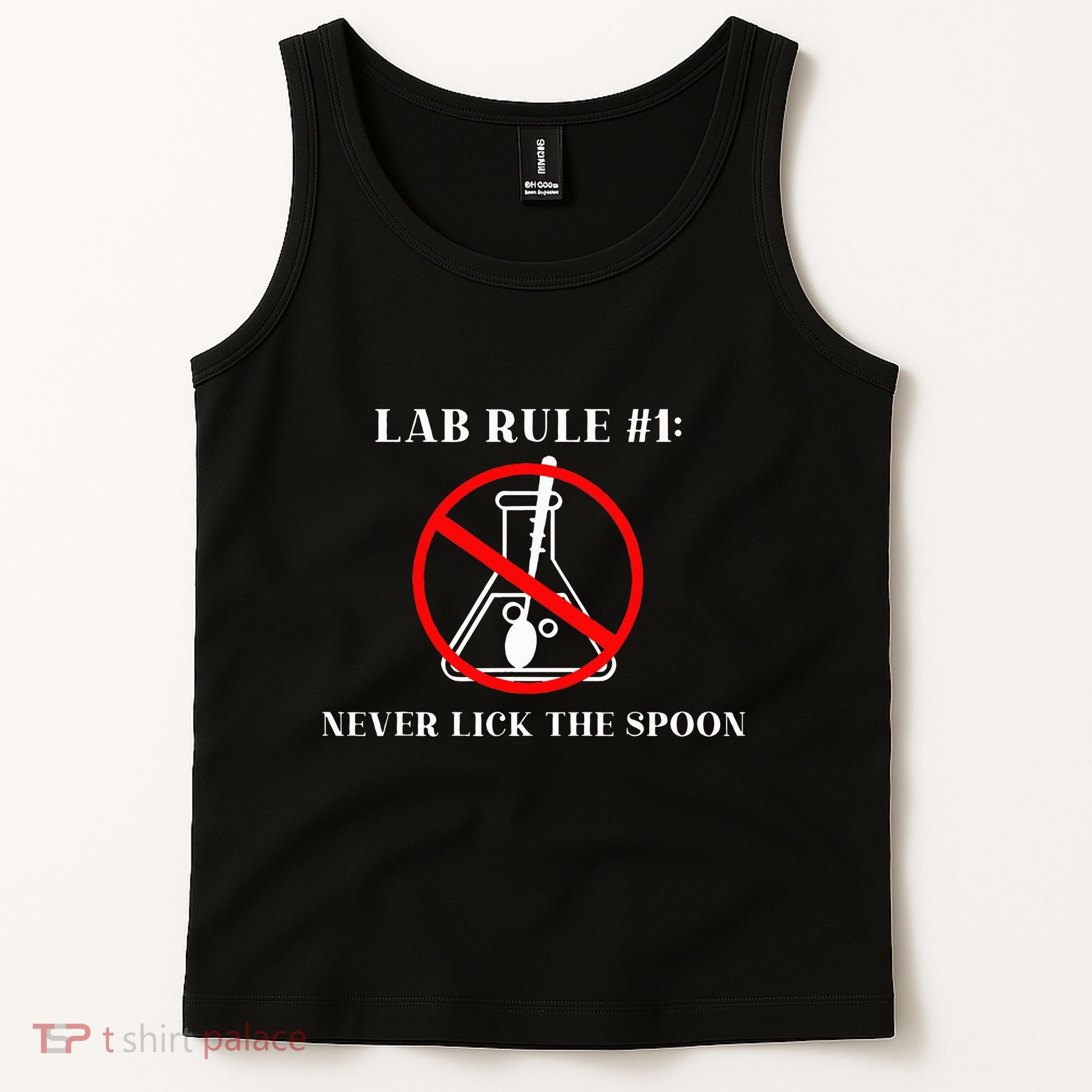 Lab Rule 1 Never Lick The Spoon Funny Science Chemistry Tank Top
