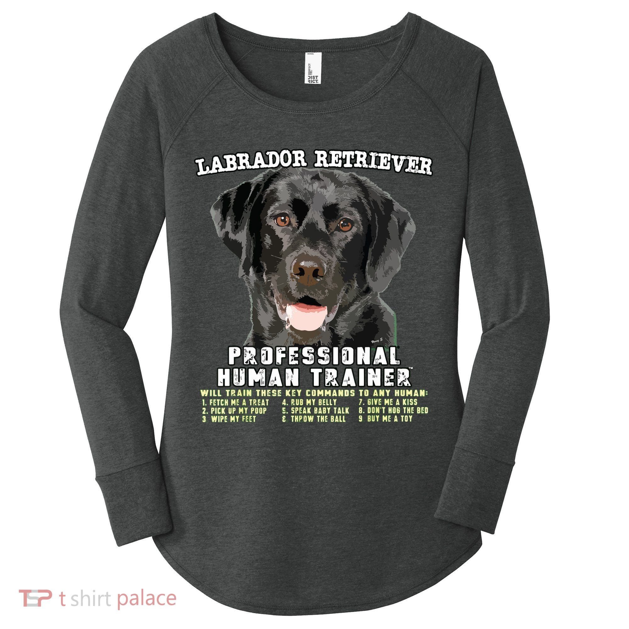 Labrador Retriever Black Lab Professional Human Trainer Women's Perfect Tri Tunic Long Sleeve Shirt