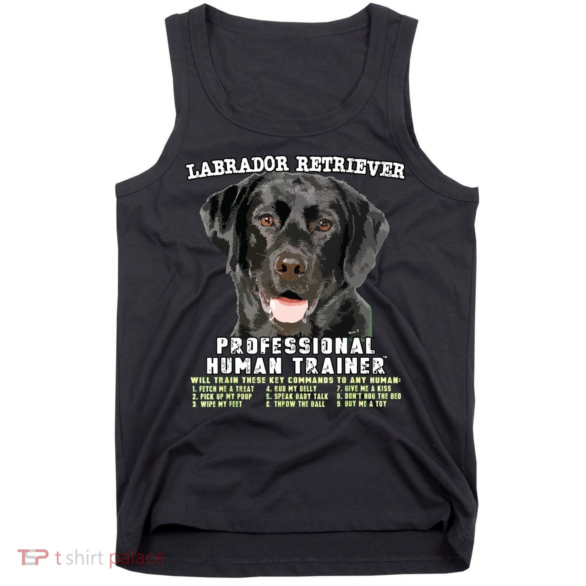 Labrador Retriever Black Lab Professional Human Trainer Tank Top