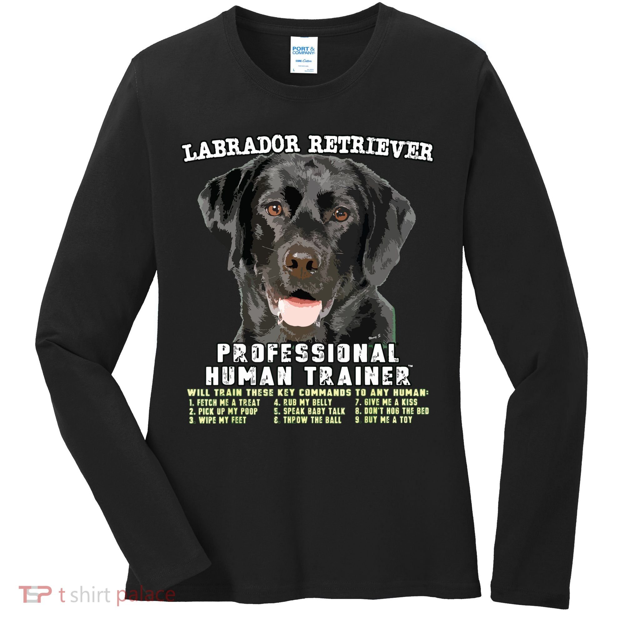 Labrador Retriever Black Lab Professional Human Trainer Women's Long Sleeve Shirt