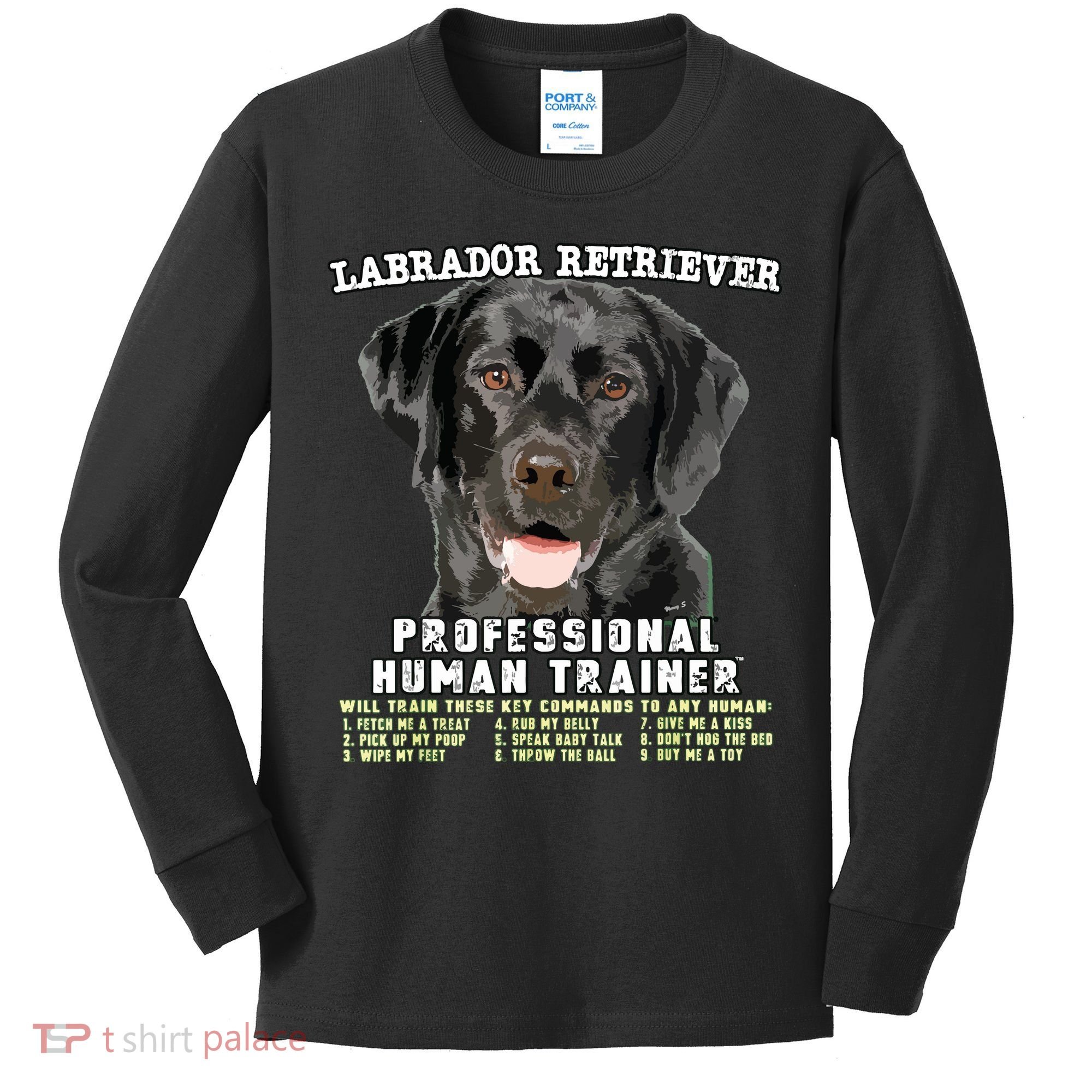 Labrador Retriever Black Lab Professional Human Trainer Kids Long Sleeve Shirt