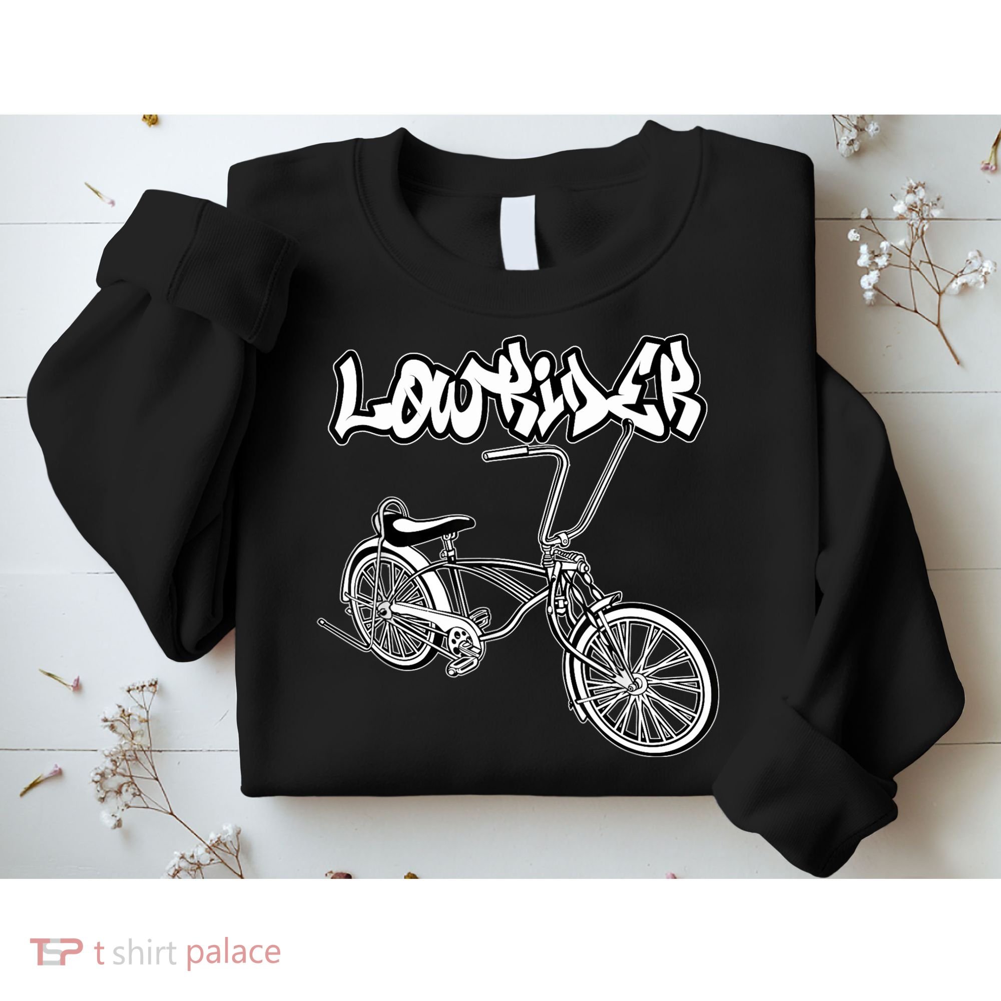 Low Rider Bicycle For . Chicano Cholo Lowrider Bike Sweatshirt