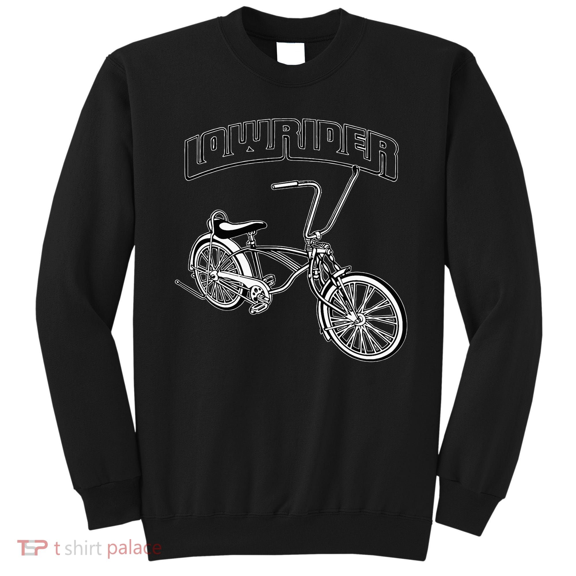 Low Rider Bicycle For Chicano Cholo Lowrider Bike Sweatshirt